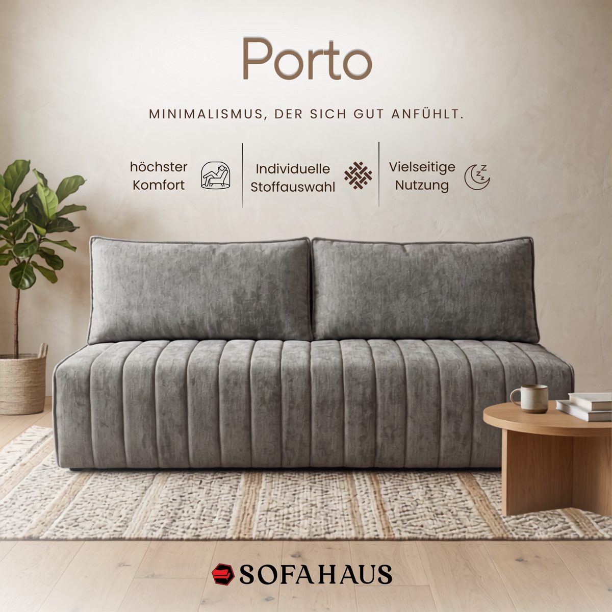 Sofa Porto, Minimalismus, der sich gut anfühlt